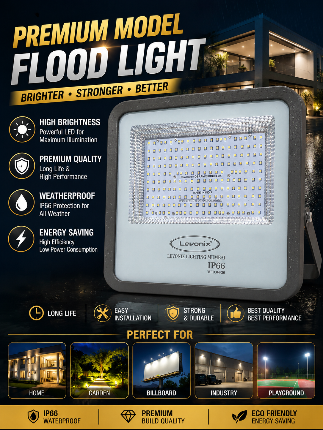 Premium Model Flood Light